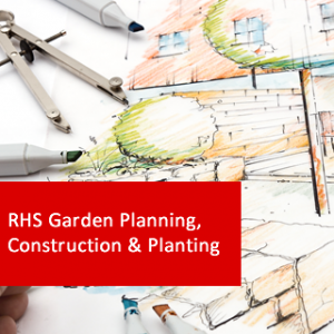 Certificate in the Principles of Garden Planning, Construction & Planting (Formally RHS L3 Certificate in the Principles of Garden Planning, Construction & Planting)